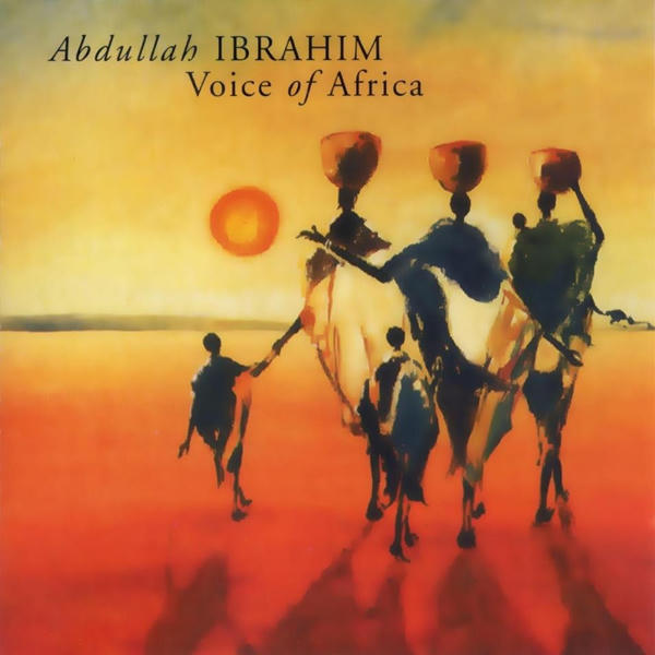 Abdullah Ibrahim: Voice of Africa (1989)